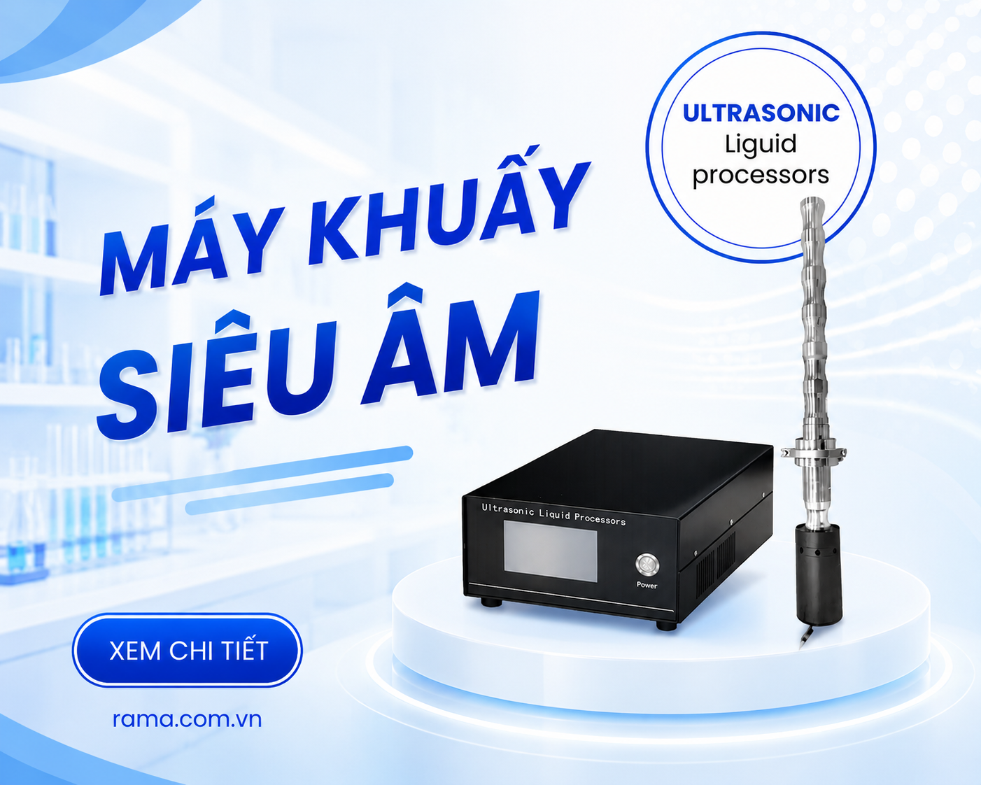Máy khuấy siêu âm công nghiệp Rama MK 