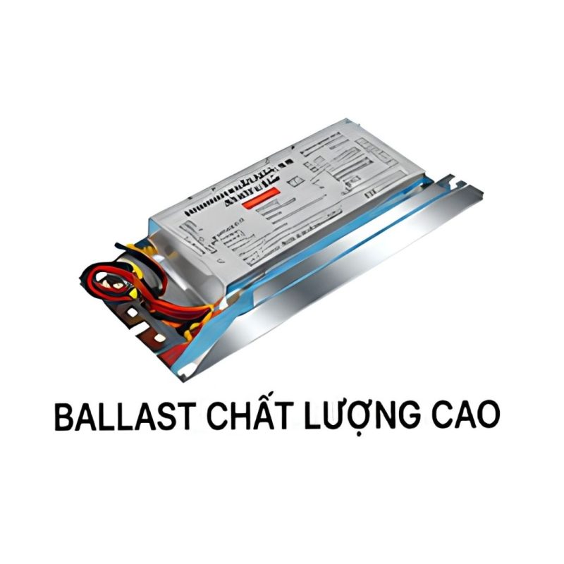 ballast chất lượng cao